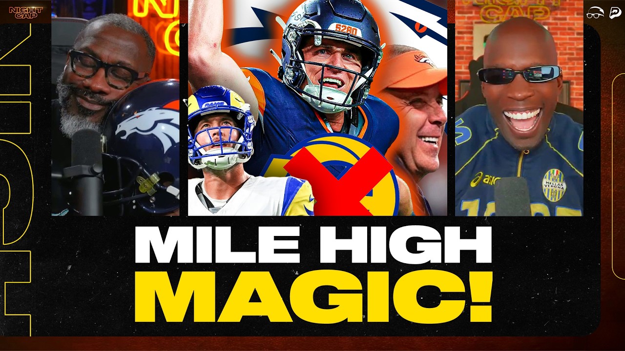 Shannon Sharpe CELEBRATES Broncos Beating Rams Like They Just Won the SUPER BOWL! | Nightcap