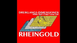 Dreiklangsdimensionen - Rheingold