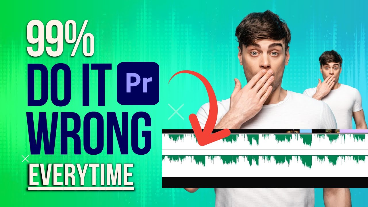99 Percent Do it Wrong in Premiere Pro | Are You One of Them? - YouTube