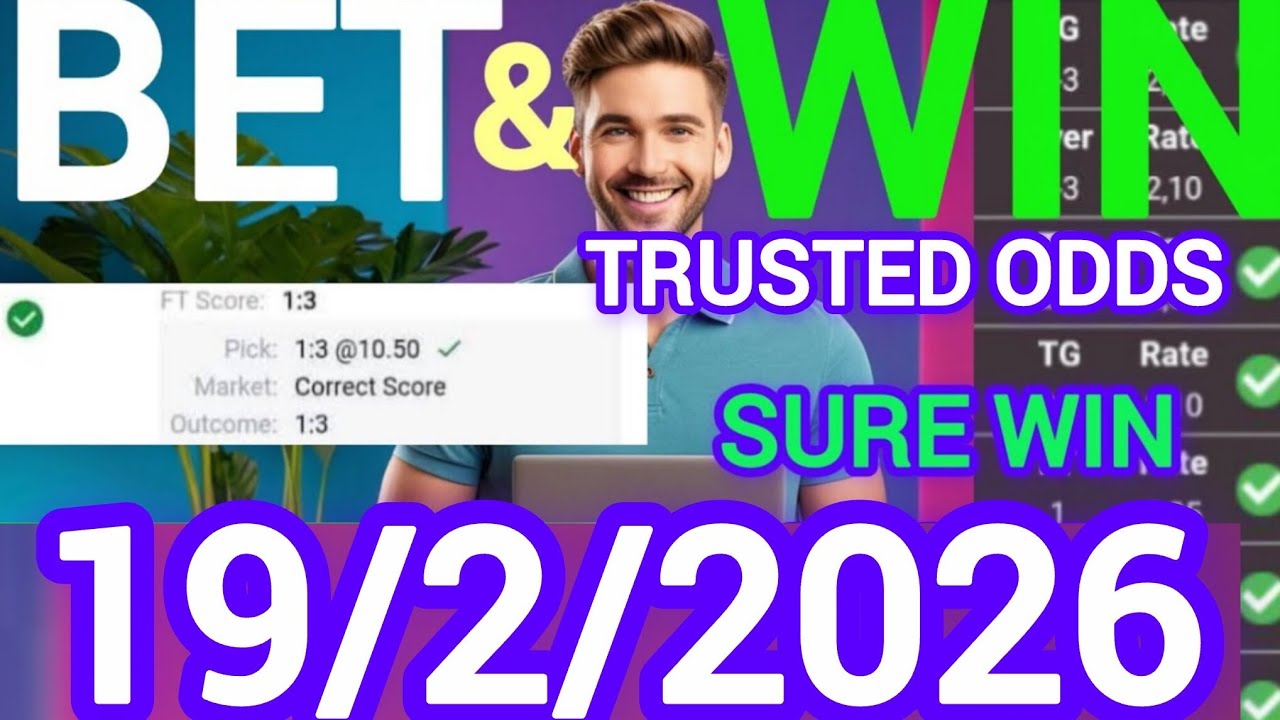Correct Score Tips & football Predictions Today | 19/2/2026| Expert Football Bets & Sure Wins 