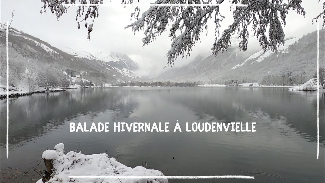 Balade hivernale à Loudenvielle