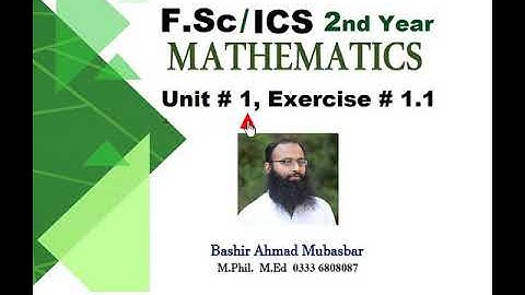 2nd year Math || Ch 1 Function and Limits || Ex 1.1 ||12th Class Math || FSc math part 2 || ICS Math