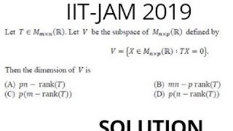 IIT-JAM 2019 SOLUTION OF QUESTION