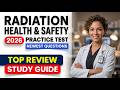 Pass Your 2026 Radiation Health and Safety Exam - Official RHS Certification Practice Test