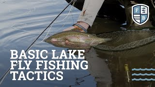 'Basic Lake Fly Fishing Tactics'  Far Bank Fly Fishing School, Episode 6