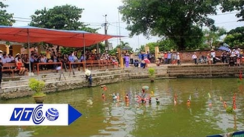 Múa rối nước: Đặc sản văn hóa Việt | VTC