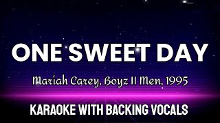 One Sweet Day - Mariah Carey & Boyz II Men (1995) karaoke with backing vocals 
