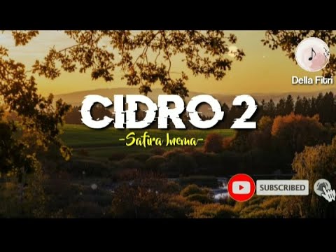 Cidro 2 -Safira Inema- lirik