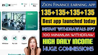 Zion Finance earning app| unlimited earnings trick| Full deatils| Best online earning app #zionapp screenshot 4