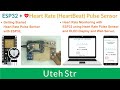Arduino IDE + ESP32 + Pulse Sensor + OLED Display + Web Server | Heart Rate Monitoring with ESP32