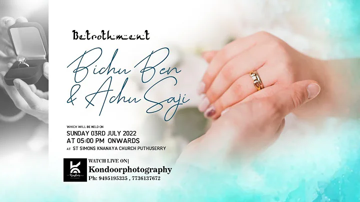Betrothment | Bichu Ben & Achu Saji  - LIVE