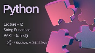 Lecture - 12 String Functions PART - 5, find()