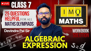 Class 7th IMO Chapter- Algebraic Expression workbook solution #IMO #olympiad #maths #class7