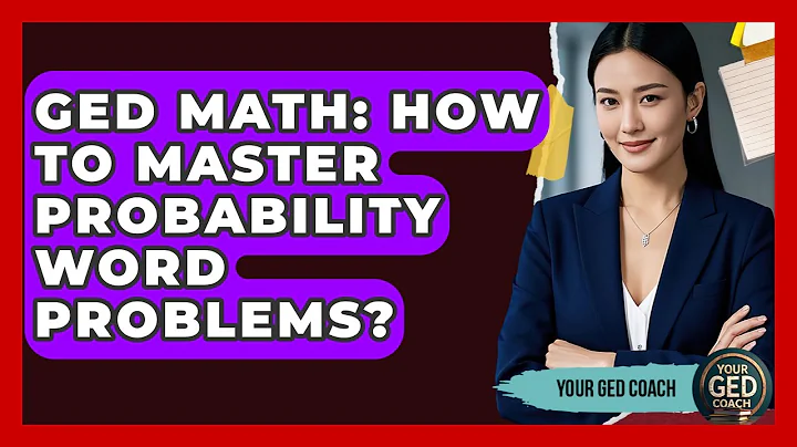 GED Math: How To Master Probability Word Problems? - Your GED Coach