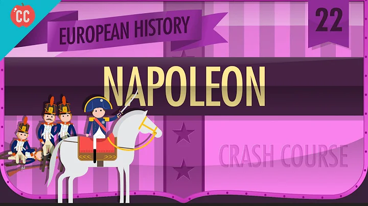 Napolyon Bonapart: Crash Course European History #22