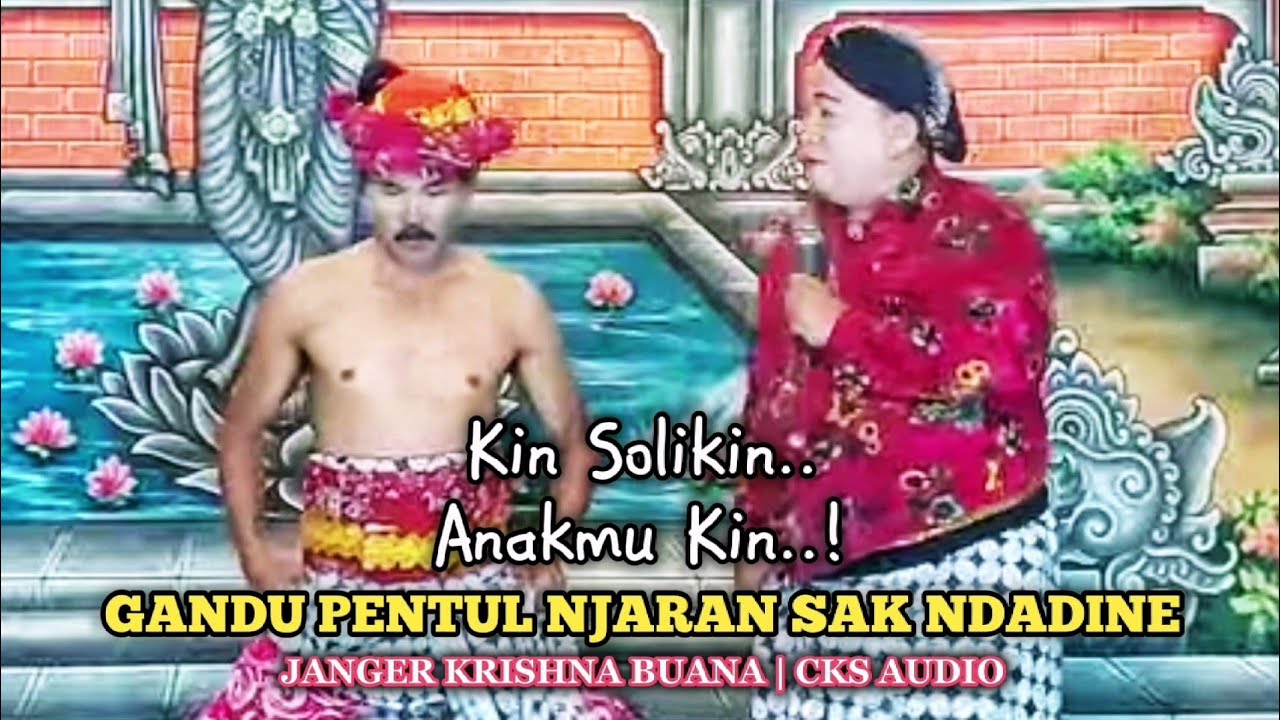LIVE 🇲🇨 Gandu Pentul di Janger Krishna Buana | CKS Audio | Jajag