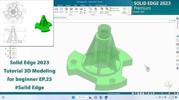 Solid Edge 2023 Tutorial - 3D Modeling for beginner EP.25