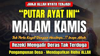 Dzikir Malam Kamis Mustajab  Insyaallah Rezekimu Mengalir Deras Pengdanunan Dosa Night Dua