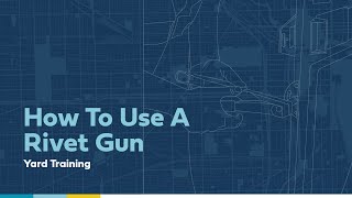 How to use a rivet gun