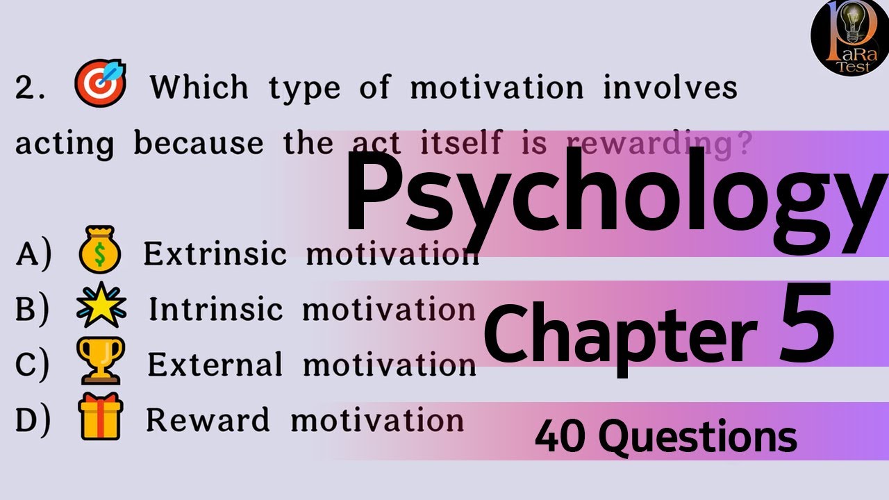 Psychology Chapter 5 Questions