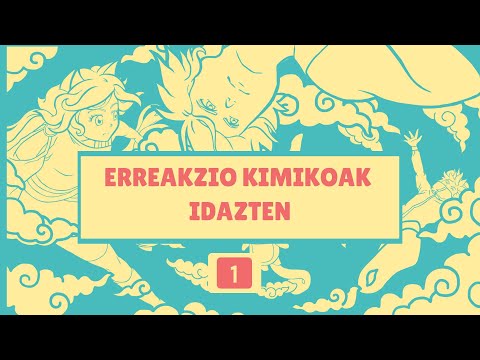 Erreakzio Kimikoak 1: Erreakzio kimikoak idazten