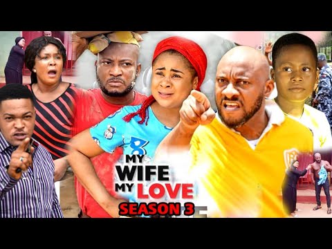 Download MY WIFE MY LOVE SEASON 3