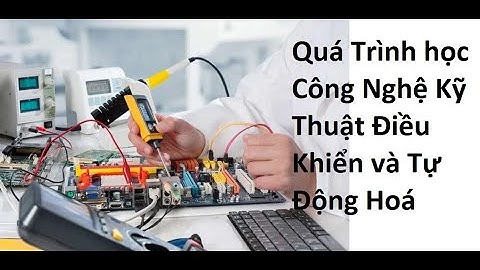 Kĩ thuật điều khiển và tự động hóa là gì