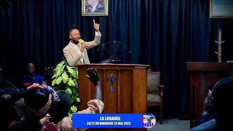 louange du Dimanche 25 Mai 2025 avec le Frère Seth Mulumba