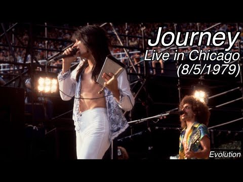 Journey - Live in Chicago (August 5th, 1979)