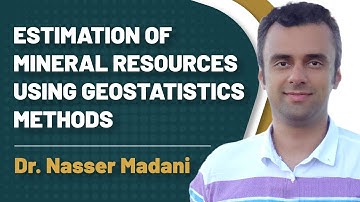 Estimation of Mineral Resources Using Geostatistics Methods
