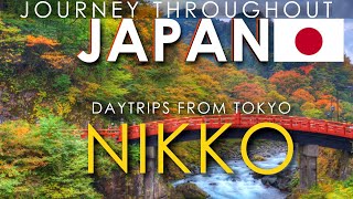 Japonya 🇯🇵 - Tokyo'dan Günübirlik Geziler: Nikko (Bölüm 6) | Japonya Gezi Rehberi