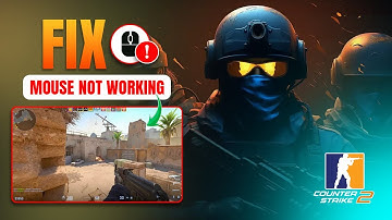 How to Fix the Mouse Not Working in CS2 on PC | Can’t Click on Mouse in CS2 on PC