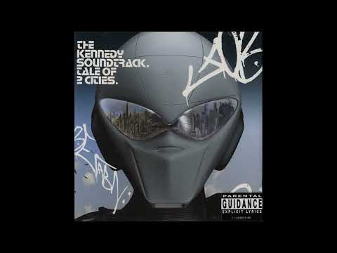 The Kennedy Soundtrack — The Kennedy Soundtrack - Tale of 2 Cities [full album] [HQ]