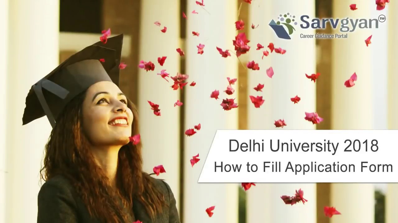 How ... Delhi Application Fill University Form - Check 2020 to