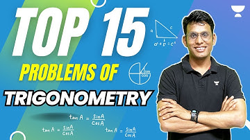 Top 15 Problems of Trigonometry | JEE Main 2024 | Unacademy Atoms | Prashant Jain