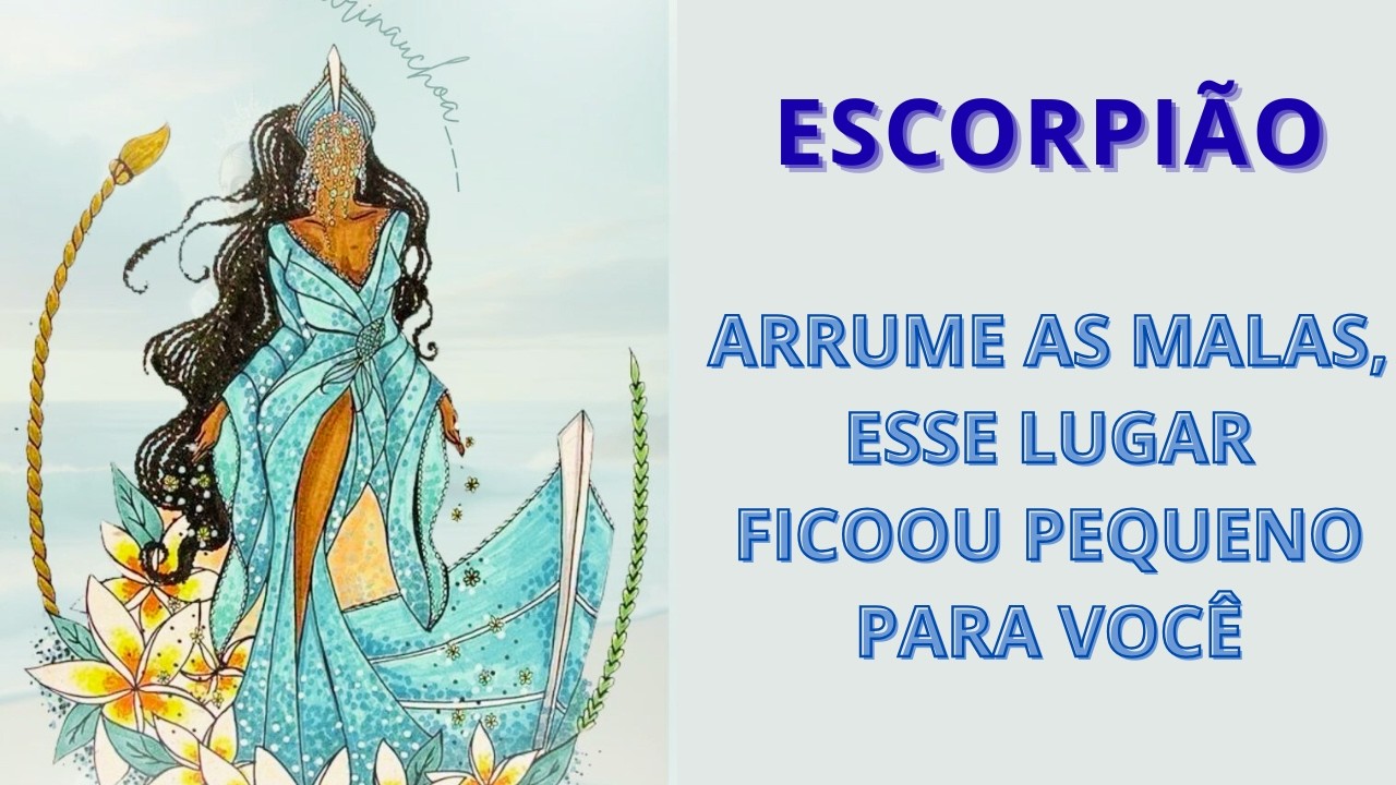 ESCORPIÃO ♏️ ARRUME AS MALAS ESSE LUGAR FICOU PEQUENO,VOCÊ ESTARÁ EM DESTAQUE PROTEJA SUA ENERGIA.