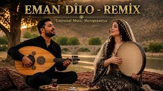Eman Dîlo Remi̇x - Kürtçe Müzik 2026 Kurdish Stranen Kurdi