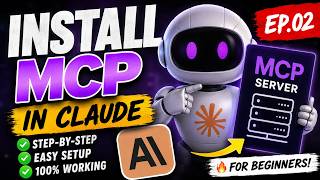 Install Your First MCP Server in Claude Desktop: Step-by-Step Guide (Ep. 02)