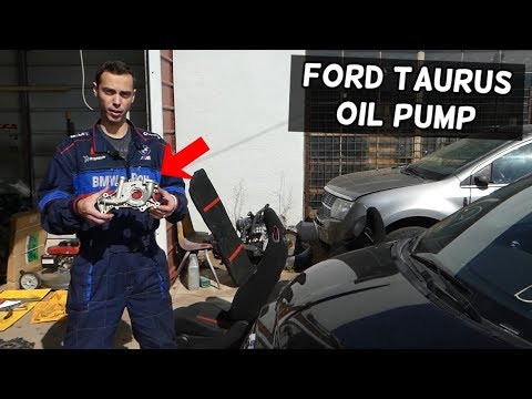 FORD TAURUS OIL PUMP LOCATION AND REPLACEMENT EXPLAINED