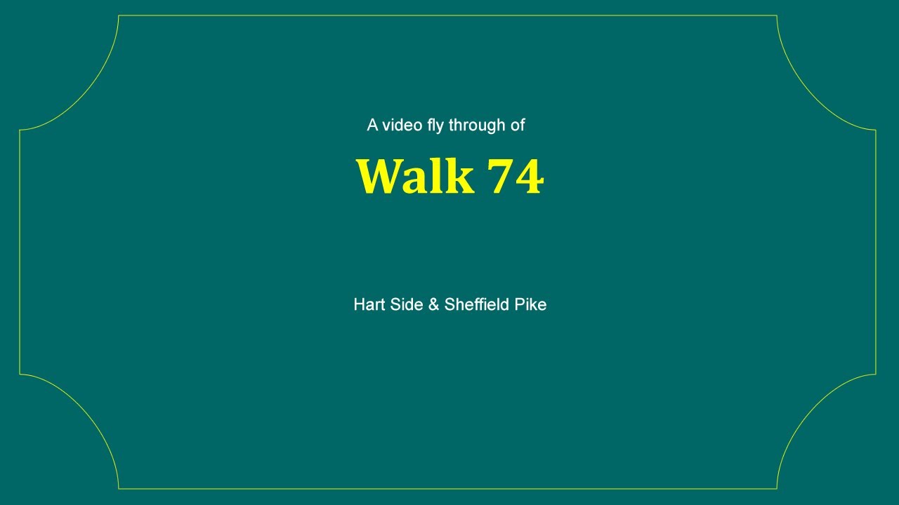 Walk 74 Hart Side