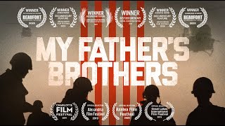 Watch My Father’s Brothers Trailer