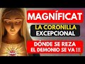 La  magnifica coronillala magnificat  poderosa la autentica para casos verdaderamentedificiles 