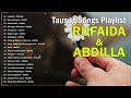 Tausug Song Playlist - Rufaida & Abdilla - Liyupian , Way Bulirapat , Mamindahi