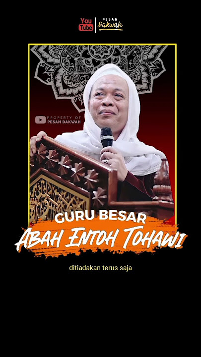 Abah Entoh Tohawi || BAHTERA SYARIAT Part 2 || Story WA #abahentoh #shorts