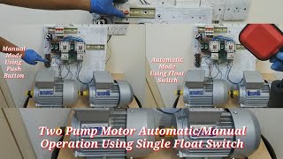 Two Pump Motor Automatic/Manual Operation Using Single Float Switch (Tagalog)