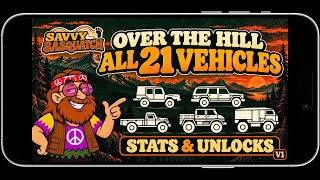 over the hill : All 21 Vehicles | Stats & Unlock Locations (V1)