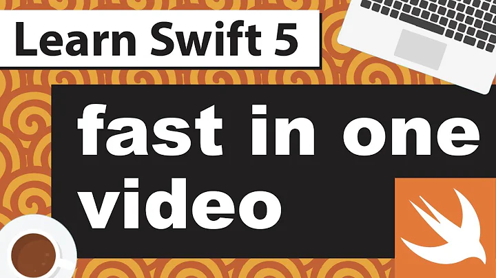 Swift 5 Tutorial 2021