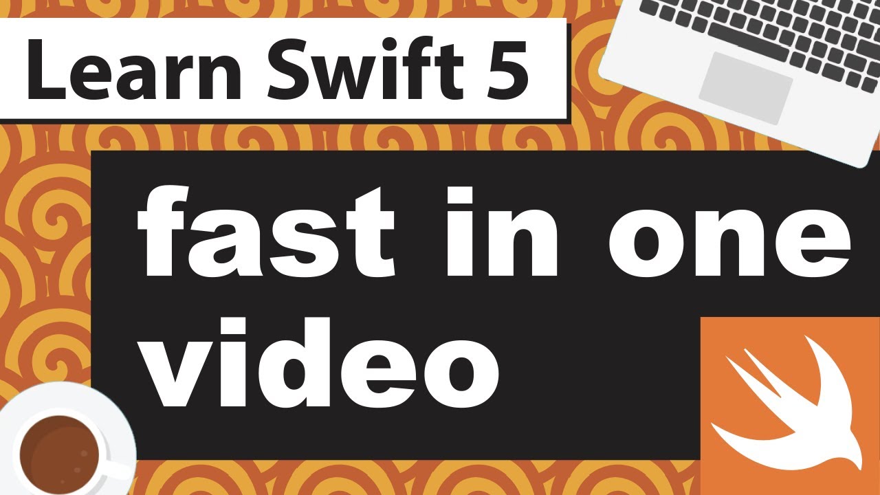 Swift 5 Tutorial 2020