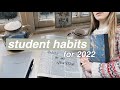 15 Student Habits for 2022