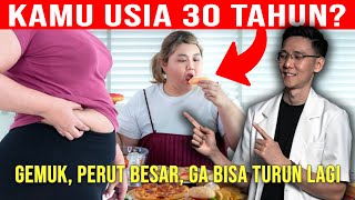 Download Lagu Ini Sebab Setelah Usia 30 Tahun MUDAH GEMUK \u0026 SUSAH TURUN Berat Badan MP3